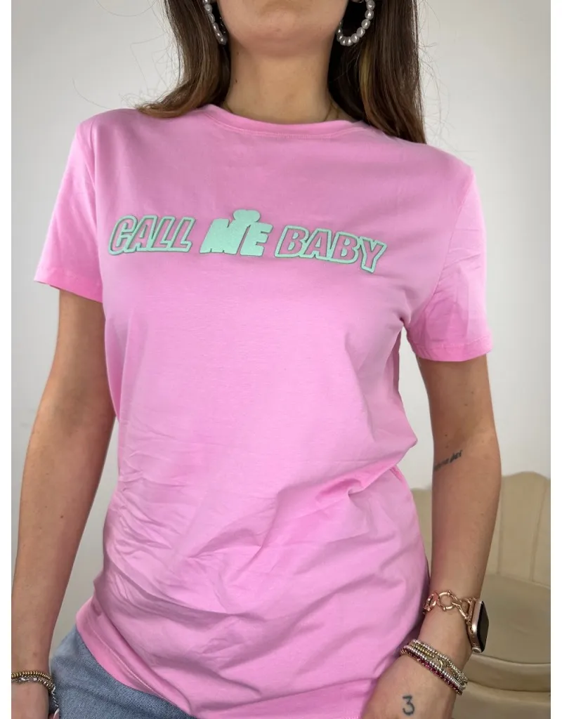 T-SHIRT CALL ME BABY ROSA